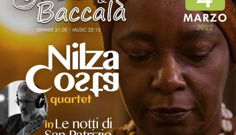 Continua la rassegna di Jazz&Baccalà al Teatro Summarte: venerdì 4 marzo è in scena Nilza Costa in ”Le notti di San Patrizio” 